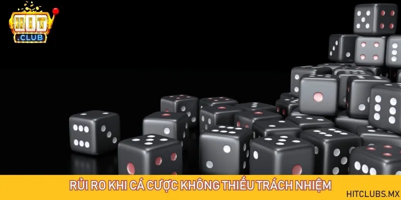 Rất nhiều ảnh hưởng xấu nếu cá cược thiếu trách nhiệm, không biết kiểm soát